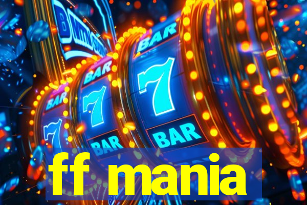 ff mania